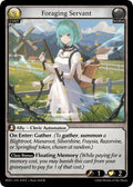 Foraging Servant